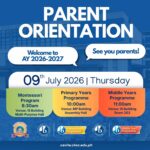 CKS College Southmont Parent Orientation announcement featuring the schedule and venues for the Montessori Program, Primary Years Programme (PYP), and Middle Years Programme (MYP) on July 9, 2026.